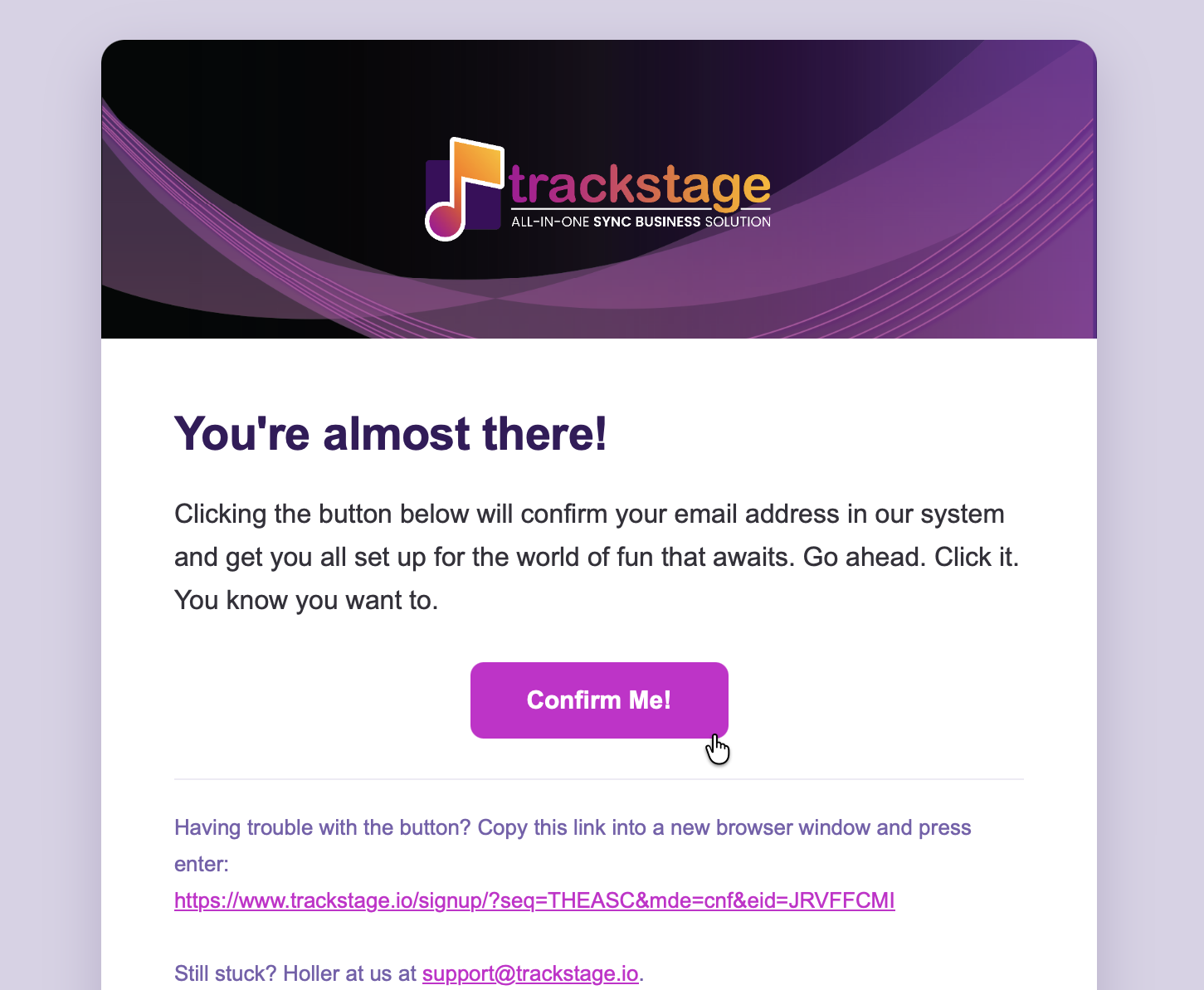 The confirmation email with the Confirm Me button