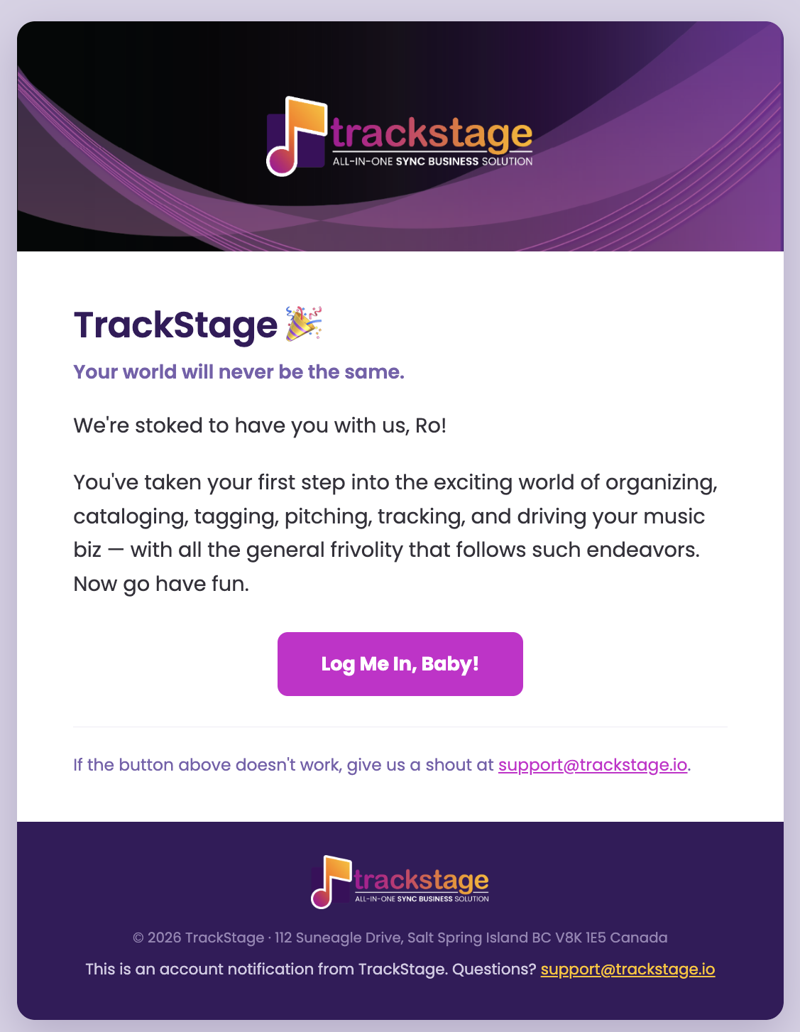 The welcome email with the Log Me In, Baby! button
