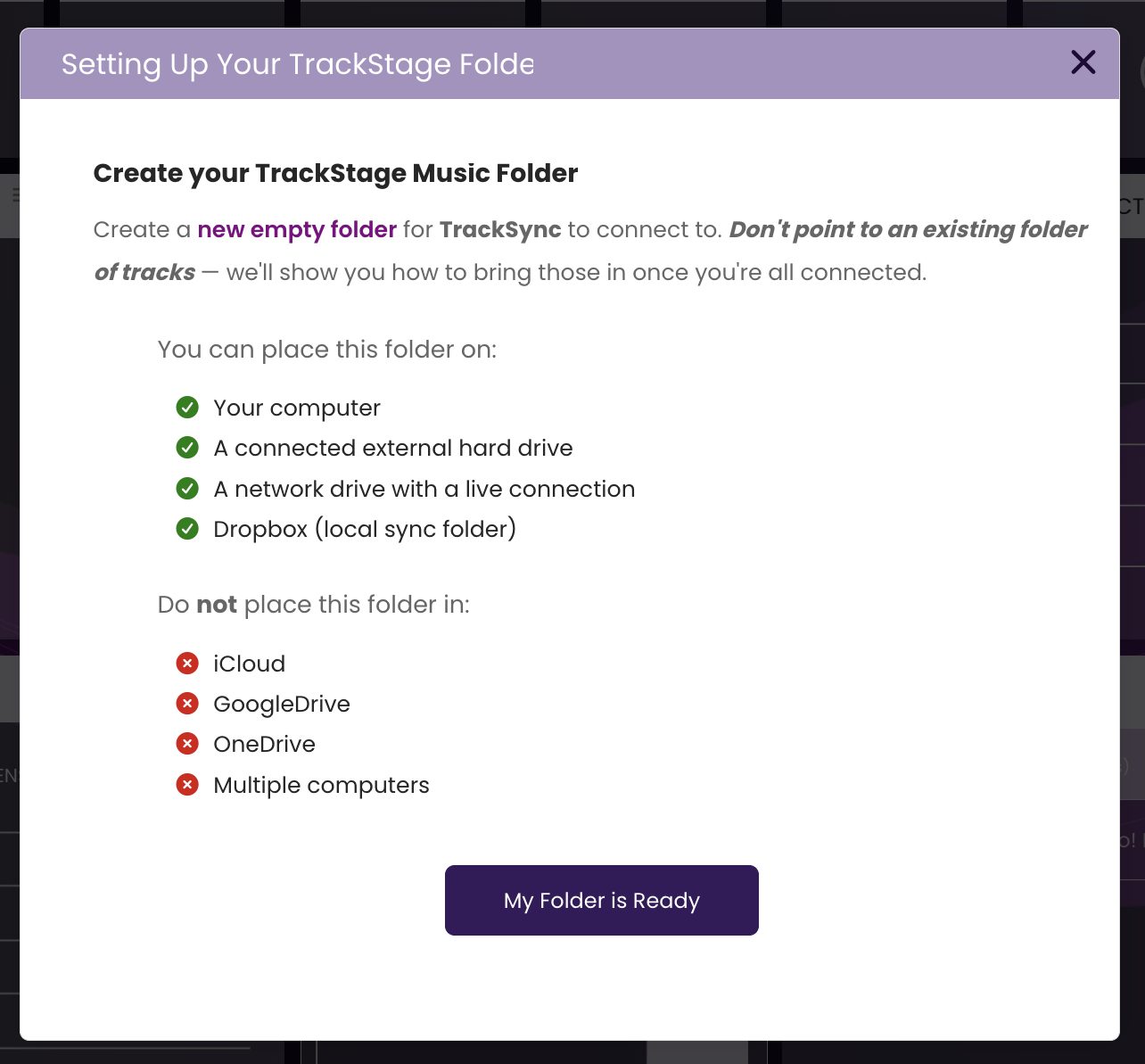 The Setting Up Your TrackStage Folder window listing where the folder can and cannot go
